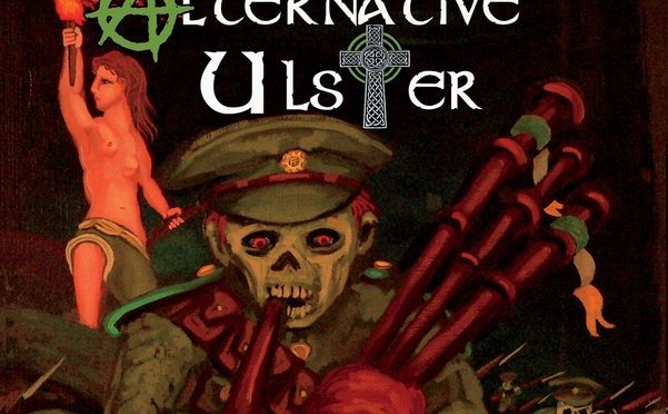Alternative Ulster: Rebellion
