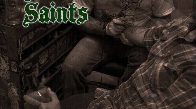 The Kilmaine Saints: Whiskey Blues and Faded Tattoos