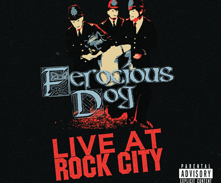 Ferocious Dog: Live At Rock City