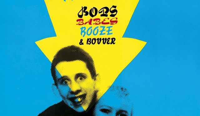 Nips’n’Nipple Erectors: Bops, Babes, Booze & Bovver (reissue)