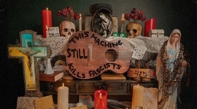 Dropkick Murphys: This Machine Still Kills Fascists