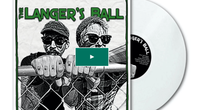 The Langer’s Ball: Hold Tight