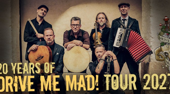 Fiddler's Green 20 Years of Drive Me Mad Tour 2027 promo