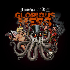 Finnegan’s Hell: My Life Is Out, Glorious Mess Closing In